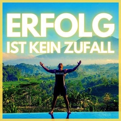erfolg ist kein zufall podcast